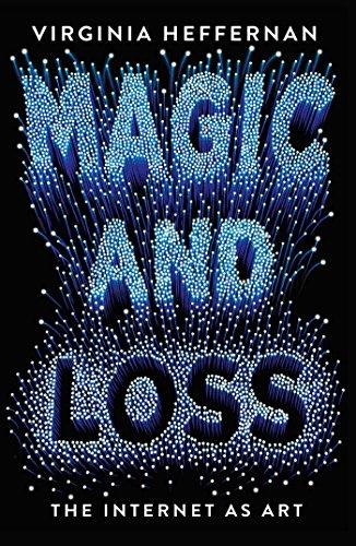 Magic and Loss: The Internet as Art Cover