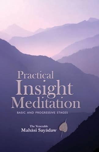 Practical Insight Meditation: Basic and Progressive Stages Cover