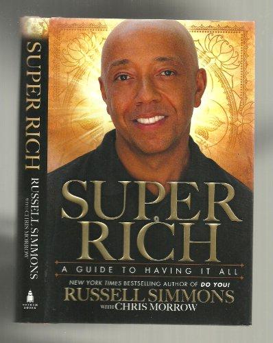 Super Rich: A Guide to Having it All Cover