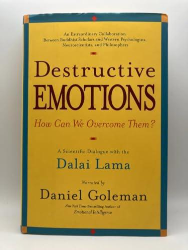 Destructive Emotions: A Scientific Dialogue with the Dalai Lama Cover