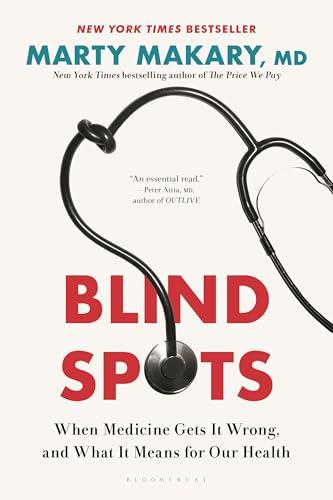 Blind Spots: When Medicine Gets It Wrong, and What It Means for Our Health Cover