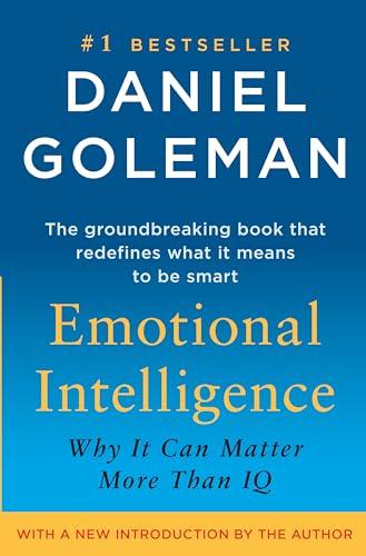 Emotional Intelligence: Why It Can Matter More Than IQ Cover