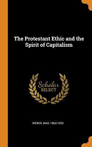 The Protestant Ethic and the Spirit of Capitalism Cover