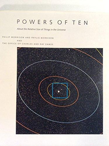Powers of Ten: About the Relative Size of Things in the Universe Cover