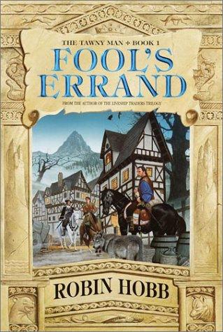 Fool's Errand (The Tawny Man, Book 1) cover