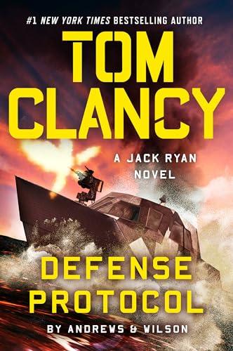 Tom Clancy Defense Protocol (A Jack Ryan Novel) cover