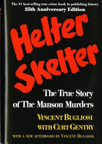 Helter Skelter: The True Story of the Manson Murders Cover