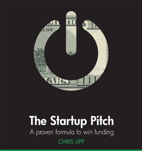 The Startup Pitch: A Proven Formula to Win Funding Cover