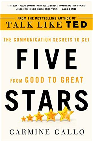 Five Stars: The Communication Secrets to Get from Good to Great Cover
