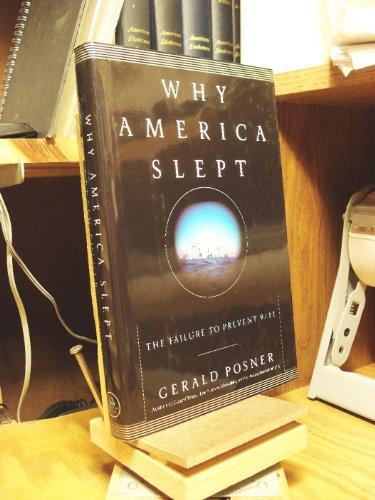 Why America Slept: The Failure to Prevent 9/11 cover