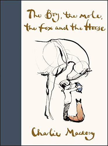 The Boy, the Mole, the Fox and the Horse: Inspiring Conversations on Hope, Love and Personal Growth cover
