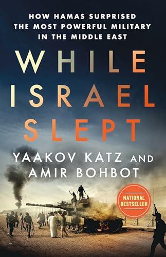 While Israel Slept: How Hamas Surprised the Most Powerful Military in the Middle East Cover