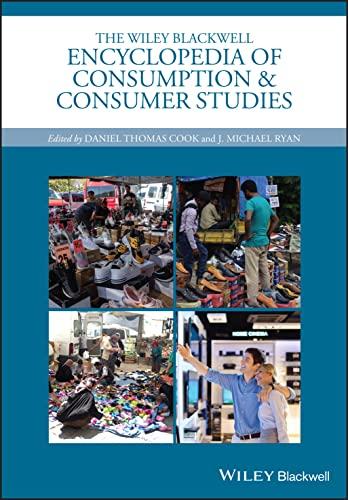 The Wiley Blackwell Encyclopedia of Consumption and Consumer Studies (Wiley Blackwell Encyclopedias in Social Sciences) cover