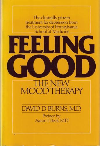 Feeling Good: The New Mood Therapy Cover