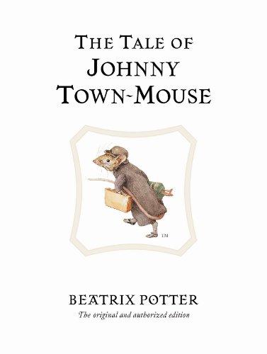The Tale of Johnny Town-mouse (Peter Rabbit) Cover
