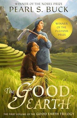 The Good Earth (The Good Earth Trilogy Book 1) Cover