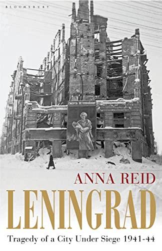 Leningrad: Tragedy of a City Under Siege, 1941-44 Cover
