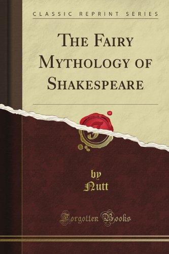 The Fairy Mythology of Shakespeare (Classic Reprint) cover