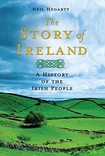 The Story of Ireland: A History of the Irish People Cover