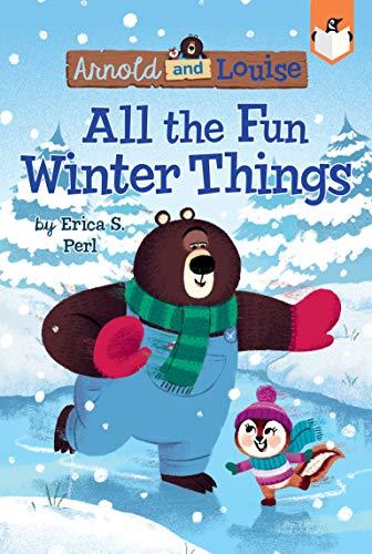 All the Fun Winter Things #4 (Arnold and Louise) Cover