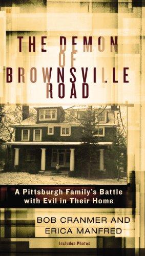 The Demon of Brownsville Road: A Pittsburgh Family's Battle with Evil in Their Home Cover