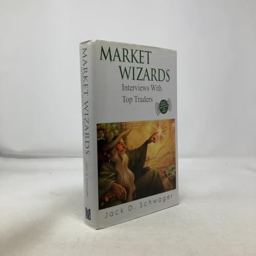 Market Wizards: Interviews With Top Traders Cover