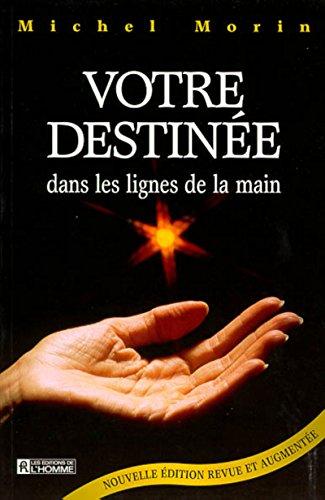 Votre destinée dans les lignes de la main Cover