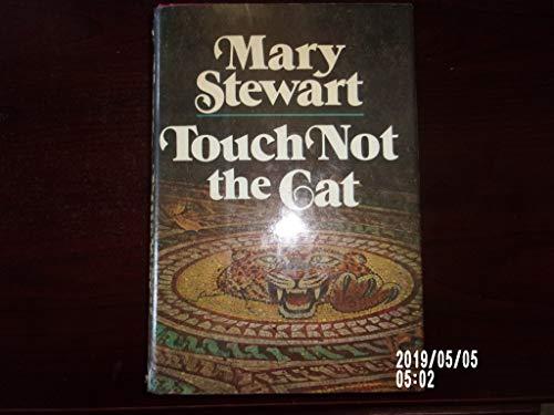 TOUCH NOT THE CAT BY MARY STEWART~1976 cover
