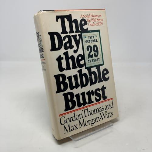 The Day the Bubble Burst: A Social History of the Wall Street Crash of 1929 cover