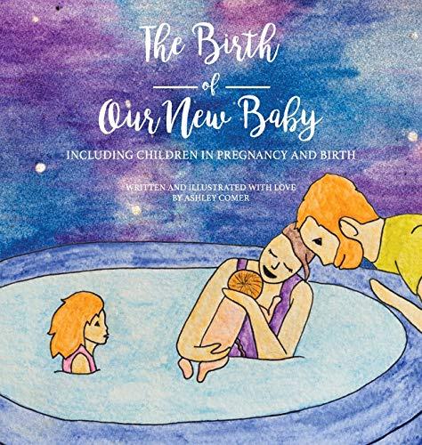 The Birth of Our New Baby Cover