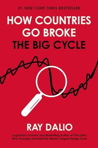 How Countries Go Broke: The Big Cycle (Principles) Cover