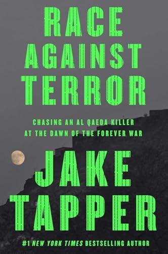 Race Against Terror: Chasing an Al Qaeda Killer at the Dawn of the Forever War Cover