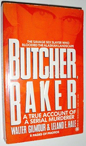 Butcher, Baker: A True Account of a Serial Murder Cover