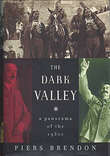 The Dark Valley: A Panorama of the 1930s Cover