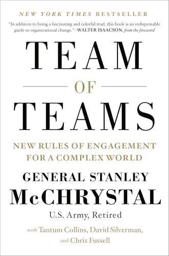 Team of Teams: New Rules of Engagement for a Complex World Cover