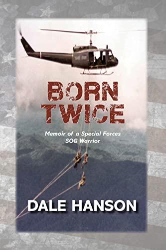 Born Twice: Memoir of a Special Forces SOG Warrior Cover