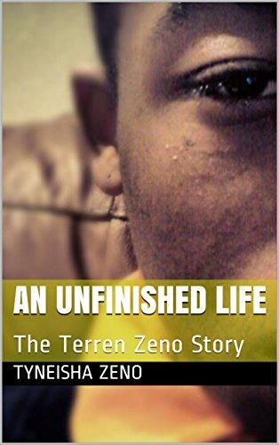 An Unfinished Life: The Terren Zeno Story Cover