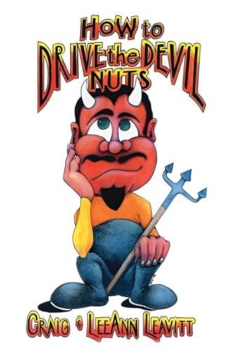 How to Drive the Devil Nuts cover