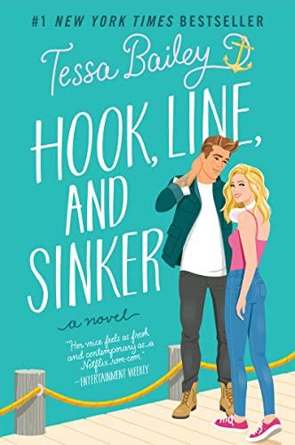 Hook, Line, and Sinker: A Heartfelt, Spicy Romantic Comedy about Friendship, Flirtation, and Finding True Love (Bellinger Sisters, 2) Cover