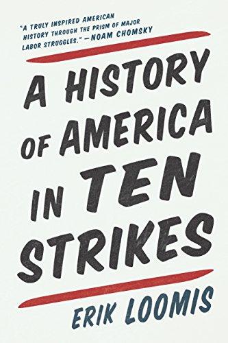 A History of America in Ten Strikes Cover