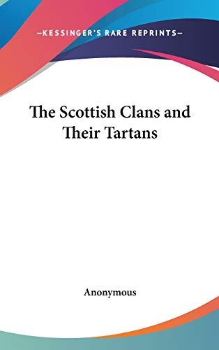 The Scottish Clans and Their Tartans cover