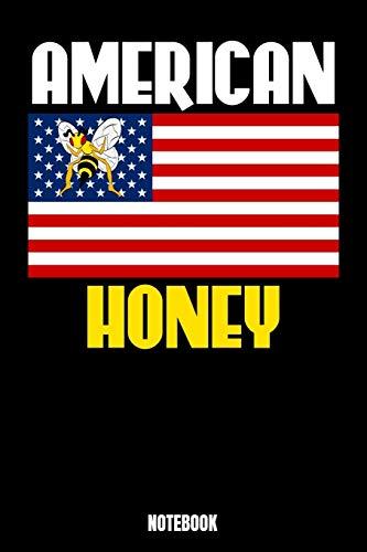 American Honey Notebook: Journal Gift ( 6 x 9 - 110 blank pages) Cover