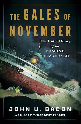 The Gales of November: The Untold Story of the Edmund Fitzgerald cover