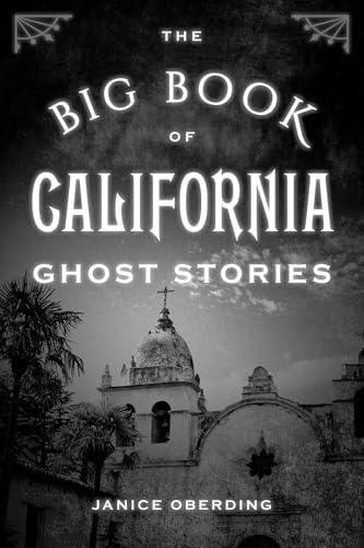 The Big Book of California Ghost Stories (Big Book of Ghost Stories) cover