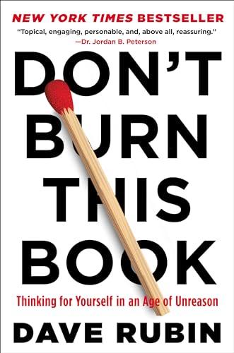 Don't Burn This Book: Thinking for Yourself in an Age of Unreason Cover