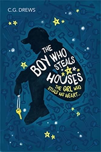The Boy Who Steals Houses: The heartwarming YA TikTok sensation Cover