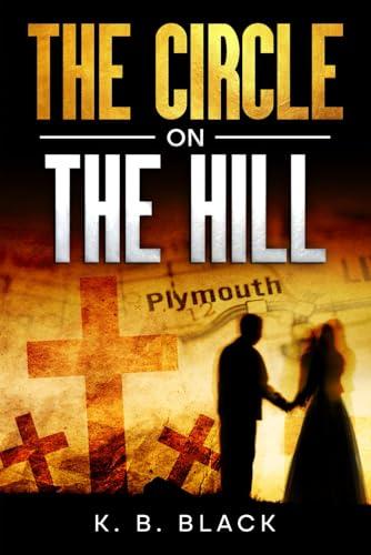 The Circle On The Hill: The July 1797 executions on Plymouth Hoe cover