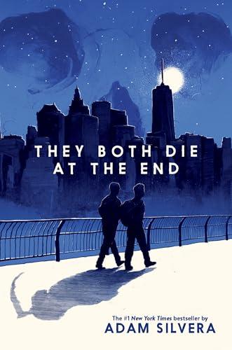 They Both Die at the End (They Both Die at the End Series, 1) Cover