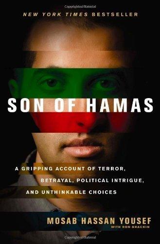 Son of Hamas: A Gripping Account of Terror, Betrayal, Political Intrigue, and Unthinkable Choices by Yousef, Mosab Hassan (March 2, 2010) Hardcover Cover