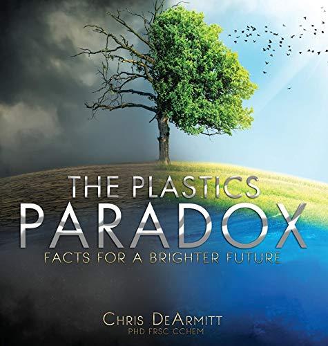 The Plastics Paradox: Facts for a Brighter Future Cover